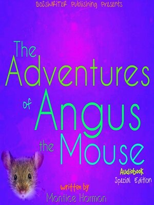 cover image of The Adventures of Angus the Mouse